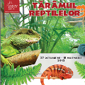 Expozitie de reptile vii la Liberty Center intre 27 octombrie si 18 noiembrie Expozitie de reptile vii la Liberty Center intre 27 octombrie si 18 noiembrie